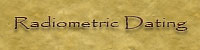 Radiometric Dating